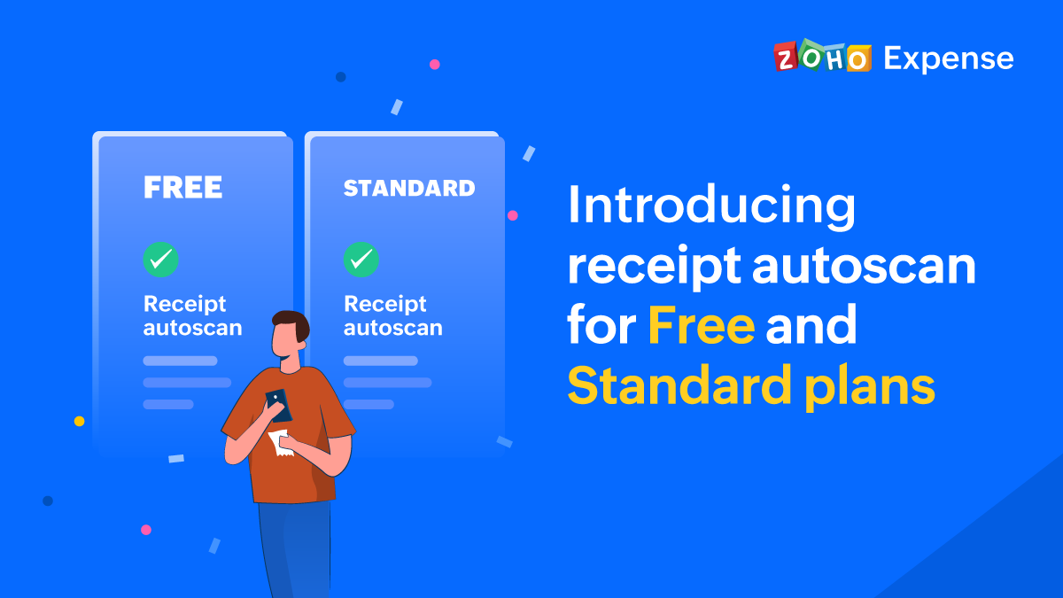 Introducing receipt autoscan for Free and Standard plans in Zoho Expense