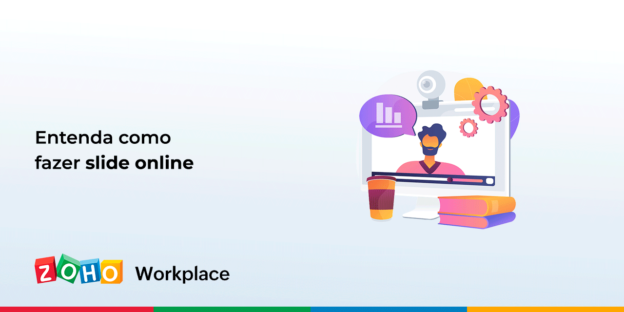 Entenda como fazer slide online - Zoho Workplace