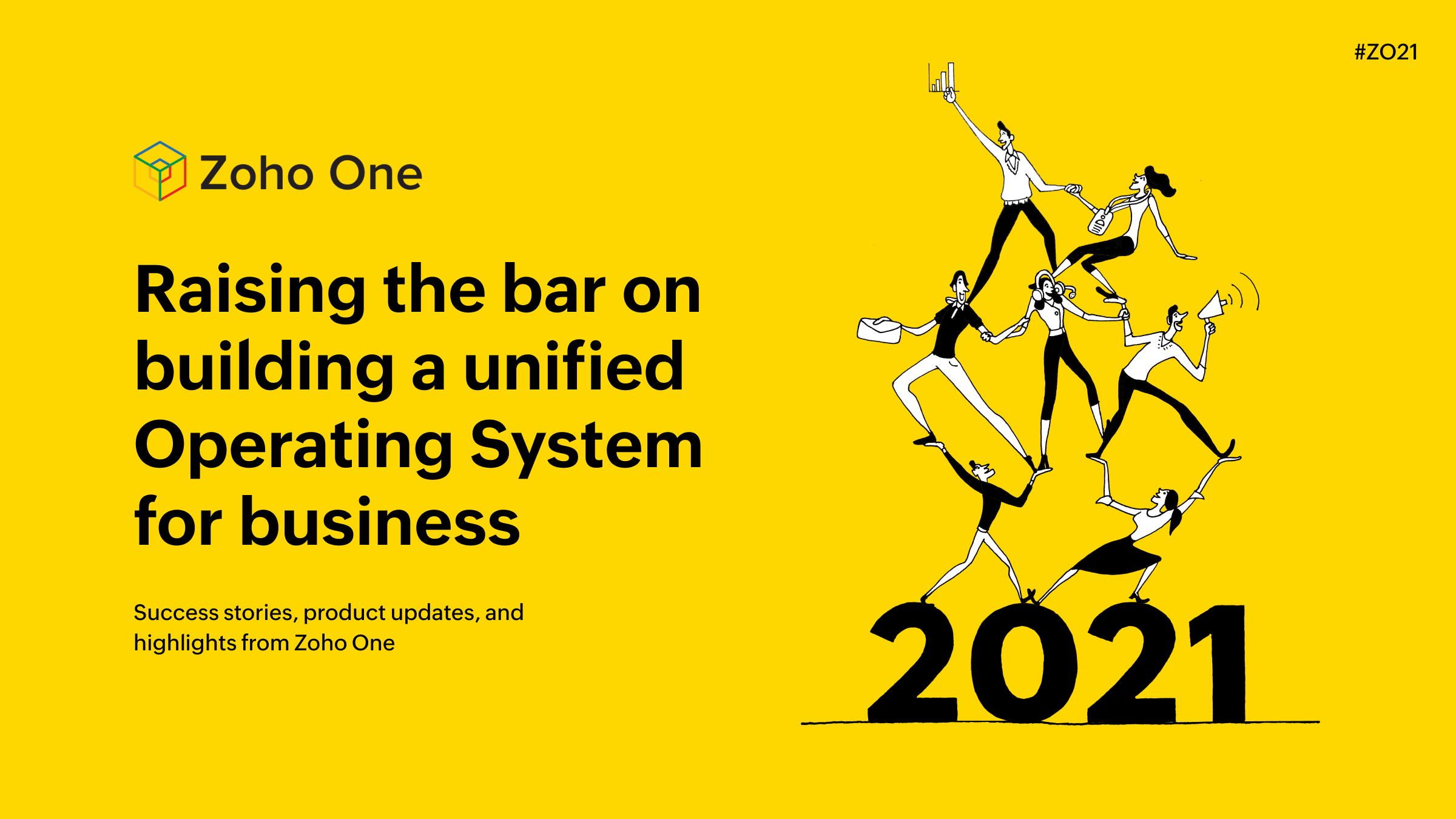Zoho One in 2021: Raising the bar on building a unified operating system for business
