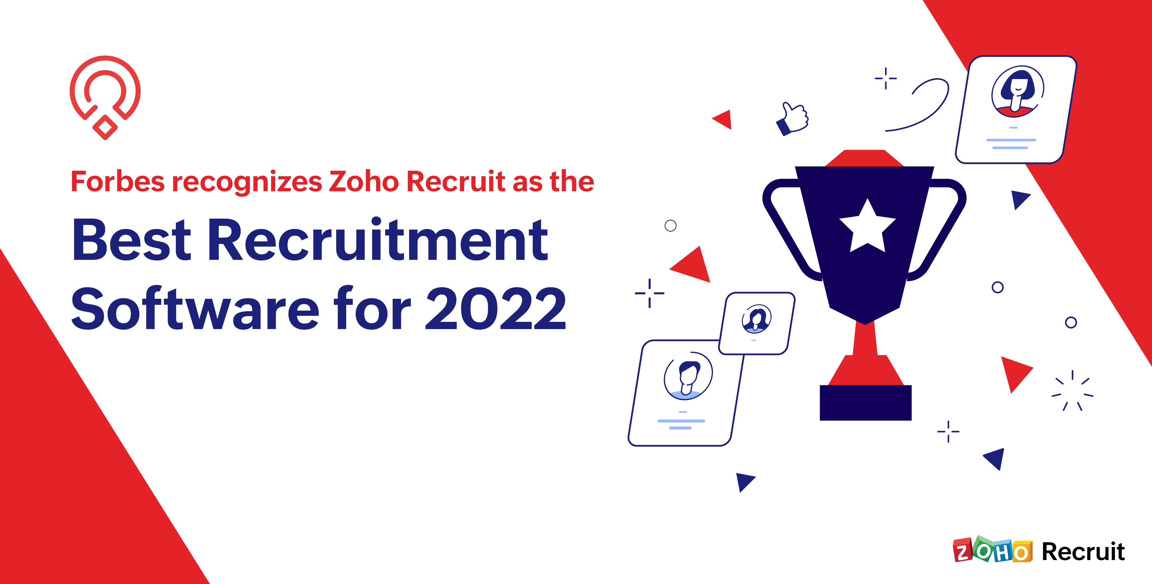 Forbes recognizes Zoho Recruit as the best recruitment software for 2022