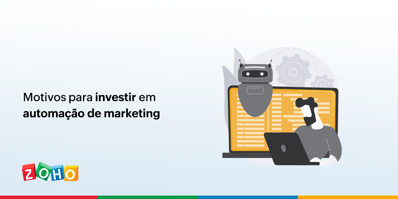 Motivos para investir em Automação de Marketing