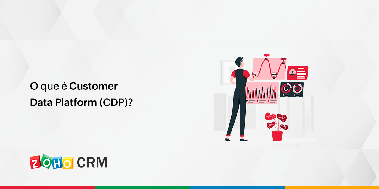 O que é Customer Data Platform (CDP)?