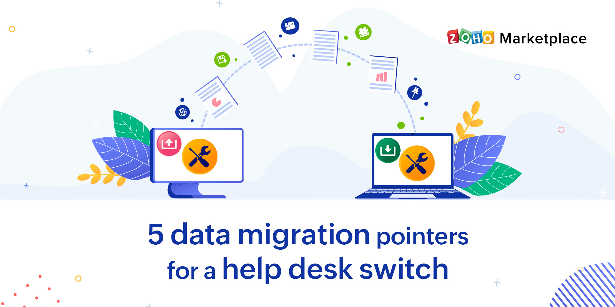 ProTips: 5 data migration pointers for a help desk switch