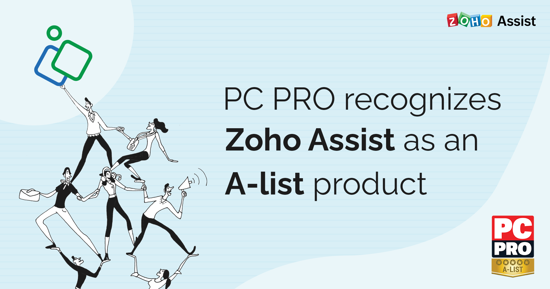 Zoho Assist has been recognized as an A-list product by PC Pro