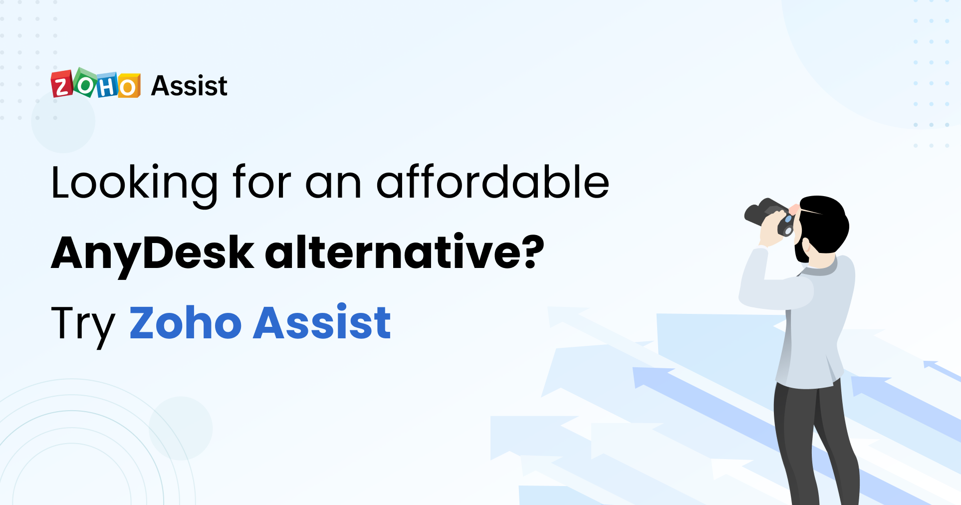 Zoho Assist: An effective and affordable AnyDesk alternative